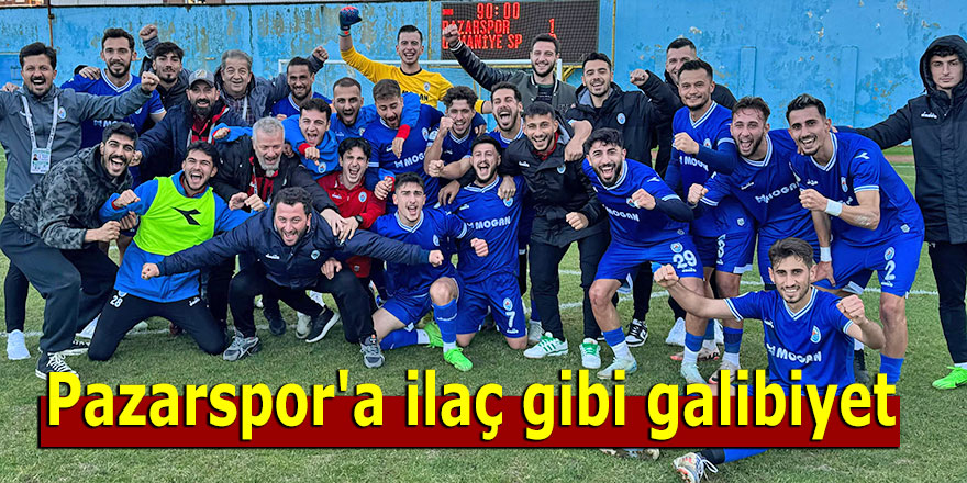 Pazarspor'a ilaç gibi galibiyet