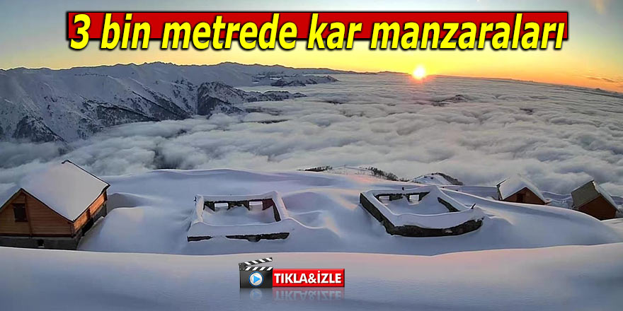 3 bin metre yükseklikteki Büyük Yayla’dan kar manzaraları