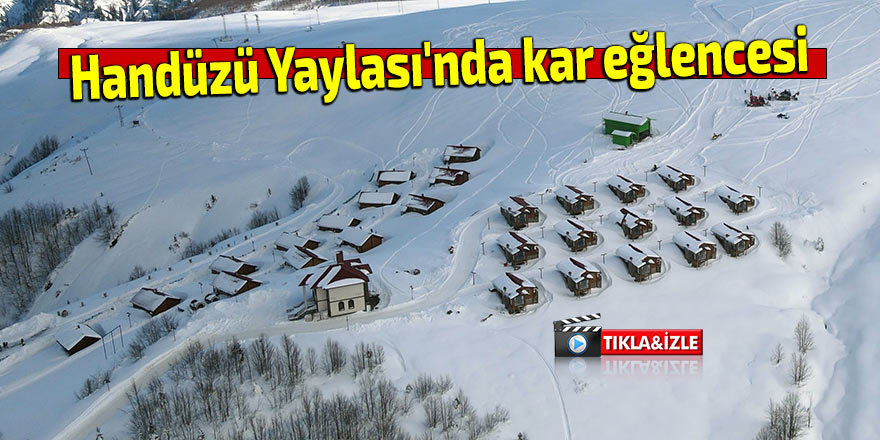 Handüzü Yaylası'nda kar eğlencesi