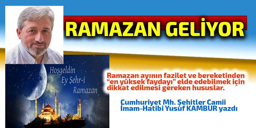 Ramazan geliyor