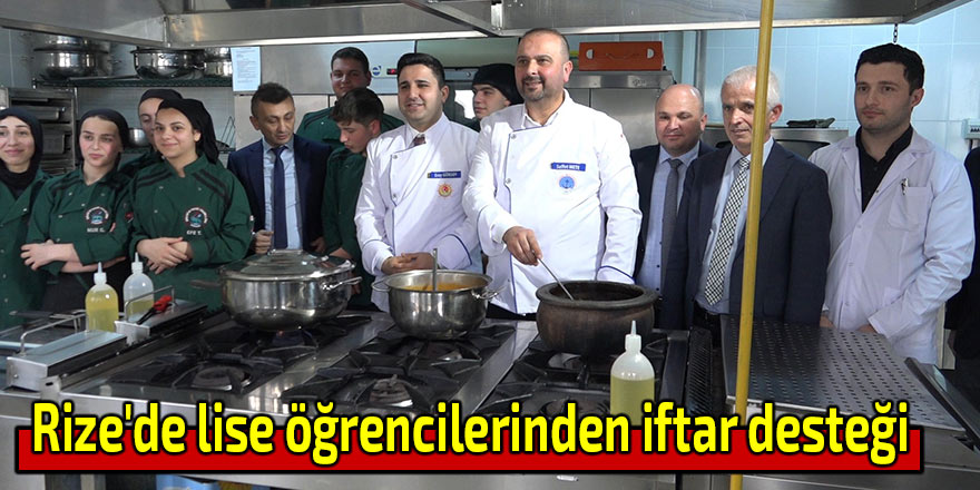 Rize'de lise öğrencilerinden iftar desteği