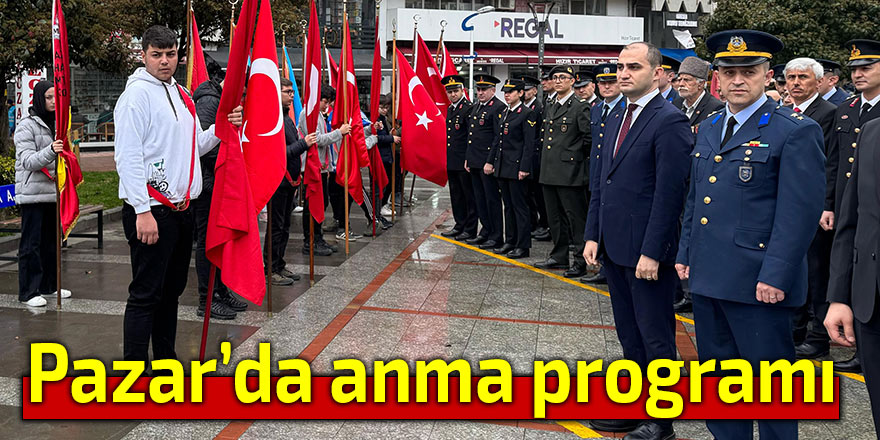 Pazar'da anma programı