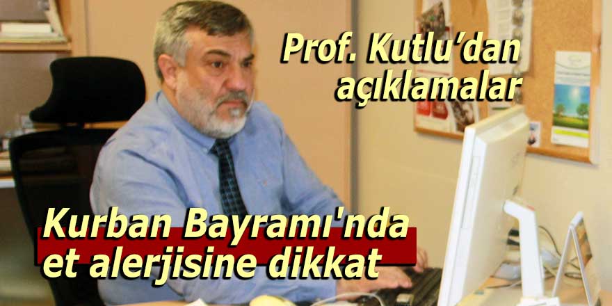 Kurban Bayramı'nda et alerjisine dikkat