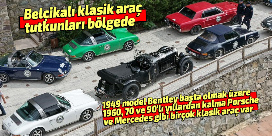 Belçikalı klasik araç tutkunları bölgede