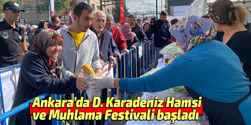 Ankara’da D. Karadeniz Hamsi ve Muhlama Festivali başladı