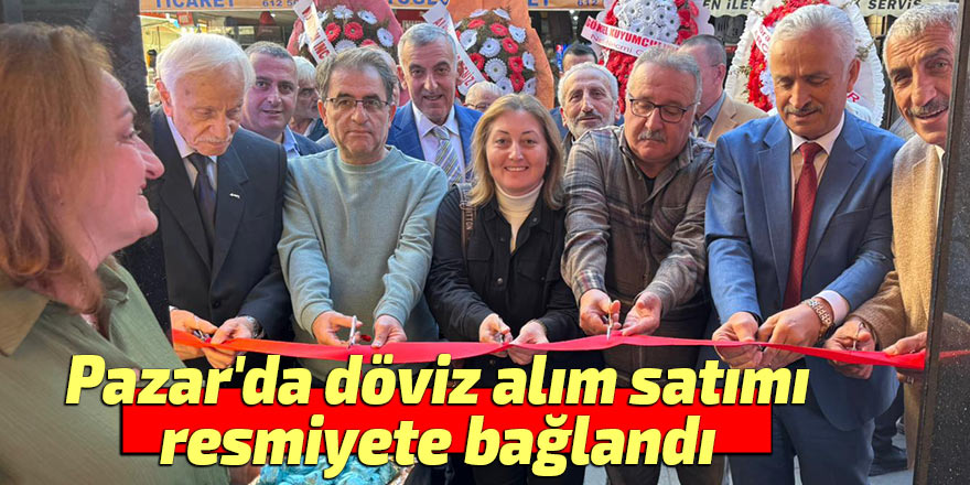 Pazar'da döviz alım satımı resmiyete bağlandı