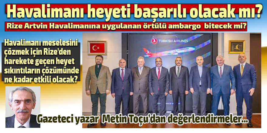 Havalimanı heyeti başarılı olacak mı?