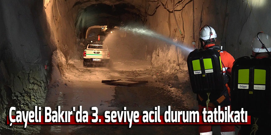 Çayeli Bakır'da 3. seviye acil durum tatbikatı