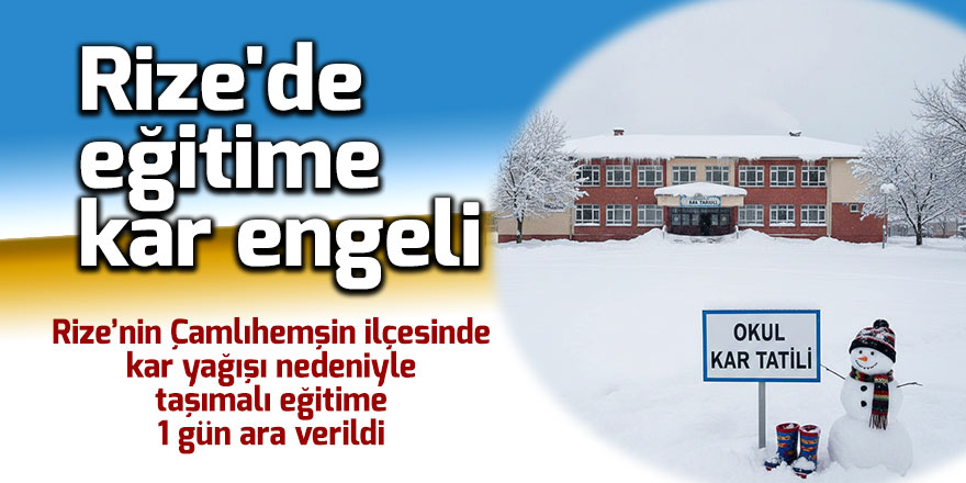 Rize'de taşımalı eğitime kar engeli