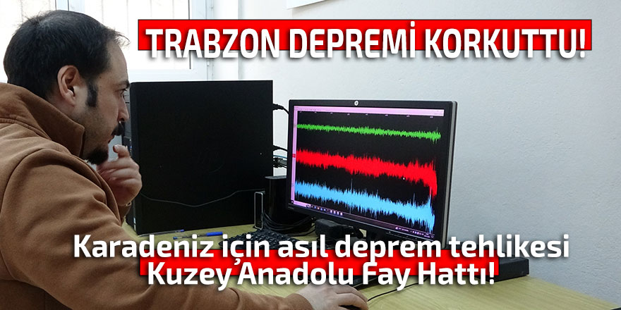 Karadeniz için asıl deprem tehlikesi Kuzey Anadolu Fay Hattı!