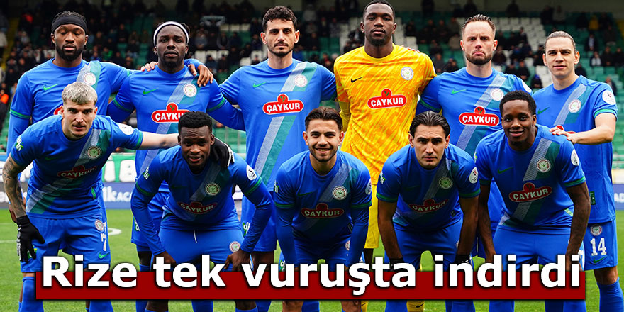 Rizespor'dan üçlük atış
