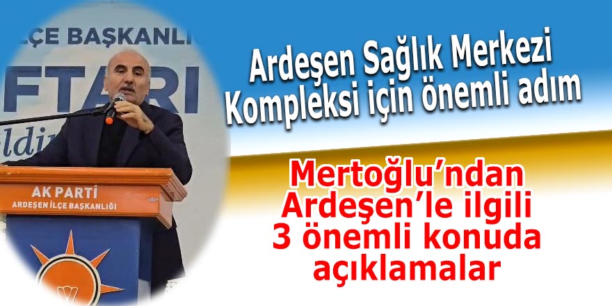 Ardeşen Sağlık Merkezi Kompleksi için önemli adım