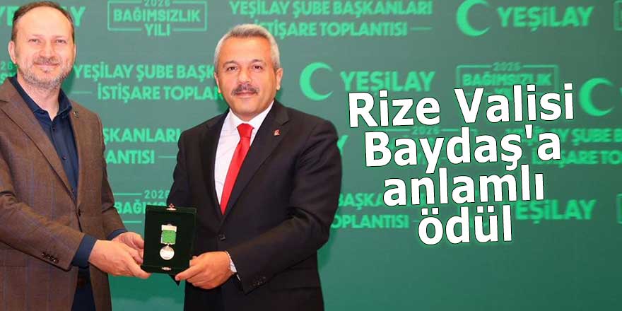 Rize Valisi Baydaş'a anlamlı ödül