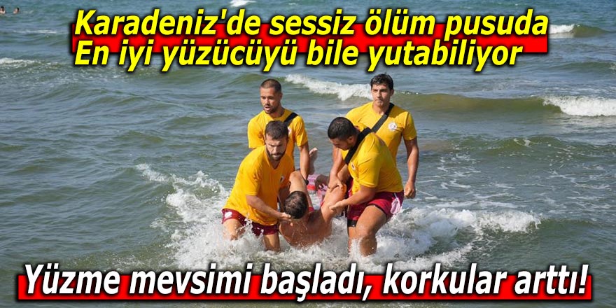 Yüzme mevsimi başladı, korkular arttı!