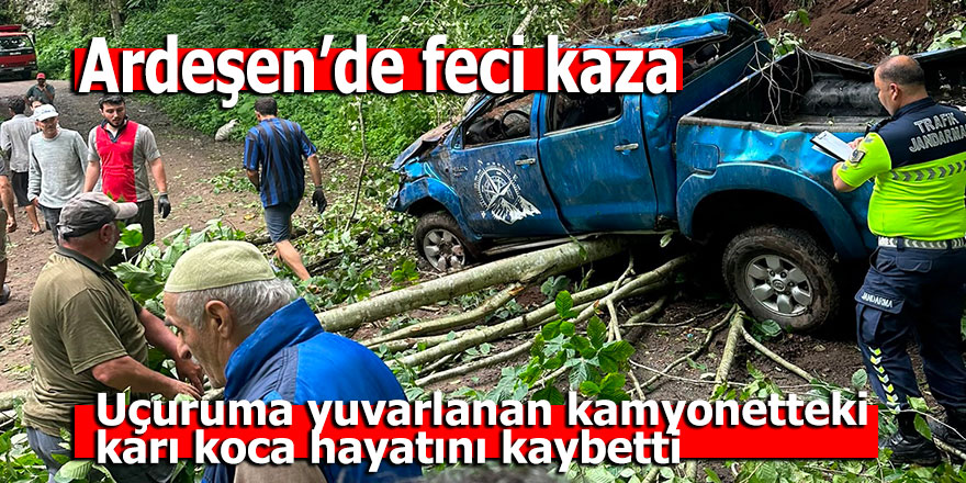 Ardeşen'de feci kaza: 2 ölü