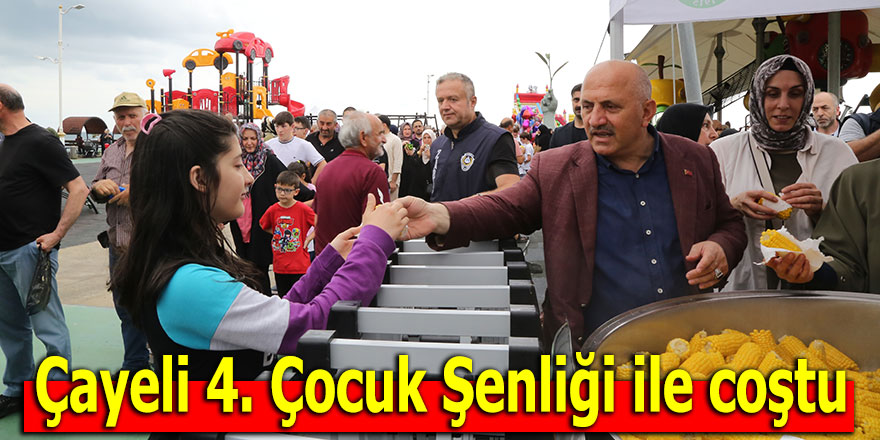 Çayeli 4. Çocuk Şenliği ile coştu