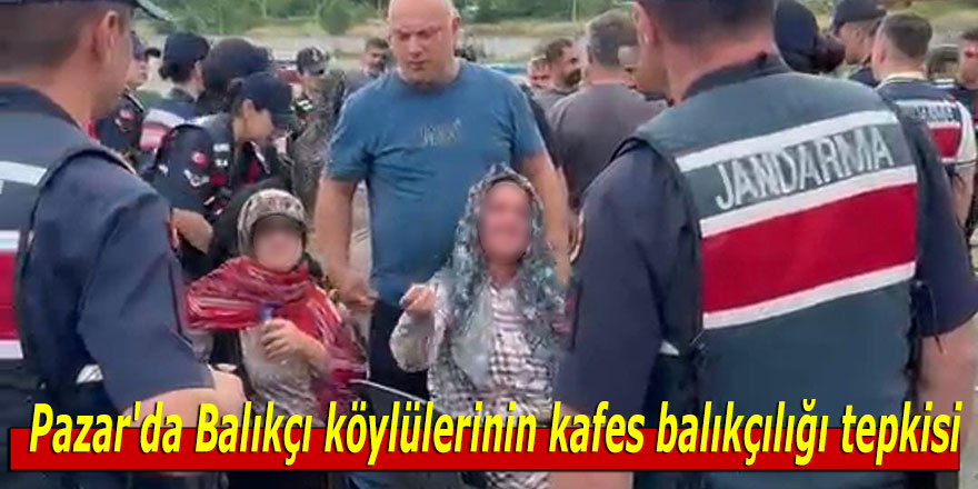 Pazar'da Balıkçı köylülerinin kafes balıkçılığı tepkisi