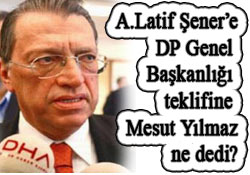 Mesut Yılmaz'ın DP yorumu