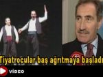 Bakan, tiyatroculara sert çıktı