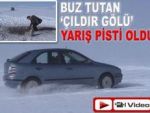 Buz tutan göl yarış pisti oldu!