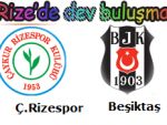 Rizespor Beşiktaş'ı bekliyor