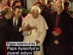 Papa S.Ahmet'te dua etti. VİDEO