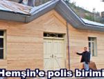 Hemşine polis merkezi kuruluyor