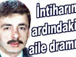 İntiharın ardından dram çıktı