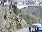 Kayalar trafiği tehdit ediyor