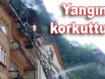 Çamlıhemşin'de korkutan yangın