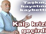 Hasan Taşkın hayatını kaybetti