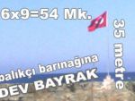 Balıkçı barınağına dev bayrak