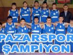 Pazarspor baskette il şampiyonu