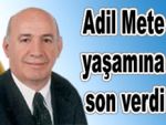 Adil Mete, sevenlerini üzdü