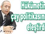 CHP'li vekilden çay eleştirisi