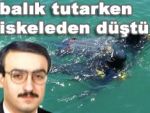 Göz göre göre boğuldu