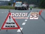 Fındıklı'da trafik kazası: 2 yaralı