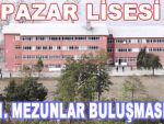 Pazar Lisesi mezunları buluşuyor