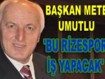 Mete: 'Henüz yolun başındayız'