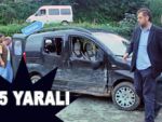 RİZEDE TRAFİK KAZASI:5 YARALI