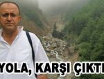 Rize TEMA, yayla yolu istemiyor!