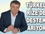 Türkelin Rizede destek arayışı