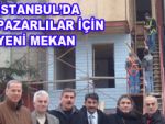 Pazarlılar'a İstanbul'da yeni mekan