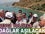 O yolun ismi; 'sevgi Yolu' olacak