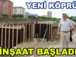 Pazar'da köprü inşaatı başladı