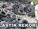 Rize'de 3,5 milyon lastik toplandı!