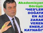 Doğaya en az zarar HES'lerden!