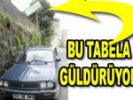 RİZE'DE GÜLDÜREN TABELA!