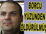 Arkadaşını borç yüzünden vurmuş