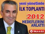 Başkan Yıldız 2012 hedeflerini anlattı